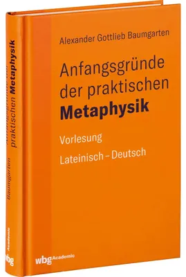 Obrázek produktu pro Anfangsgründe der praktischen Metaphysik. Vorlesung.