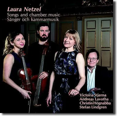 Obrázek produktu pro Laura Netzel (1839-1927): Lieder & Kammermusik -   - (CD / L)