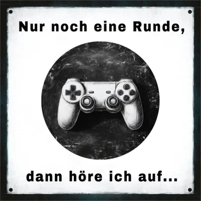 Produktbild von Wandbild 20x20cm Gamer Spruch Nur noch eine Runde Schild Bild Wanddeko Geschenk
