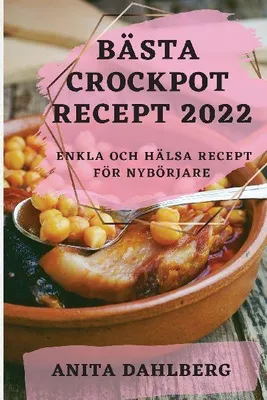 Produktbild von Die besten Slow-Cooker-Rezepte 2022