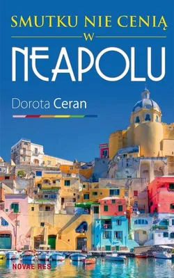 Produktbild von Smutku nie cenia w Neapolu