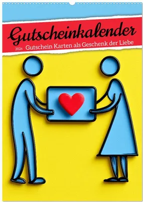 Produktbild von Gutscheinkalender - Gutschein Karten als Geschenk der Liebe (Wandkalender 2026 DIN A2 hoch), CALVENDO Monatskalender