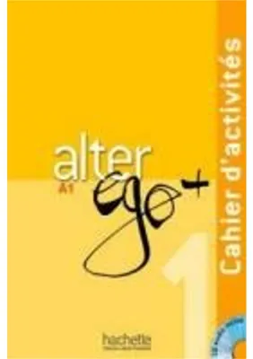 Productafbeelding van Alter Ego + 1 : Cahier d'activites