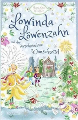 Obrázok produktu pre Lowinda Löwenzahn und  der verwunschene Wunschzettel