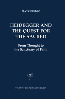 Immagine prodotto di Heidegger and the Quest for the Sacred