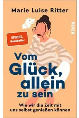 Produktbild von Vom Glück, allein zu sein