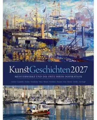Produktbild von KunstGeschichten Kalender 2027 | Meisterwerke und die Orte ihrer Inspiration