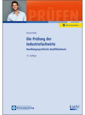 Produktbild von Die Prüfung der Industriefachwirte