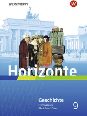 Image de Horizonte 9. Schulbuch. Geschichte für Gymnasien in Rheinland-Pfalz