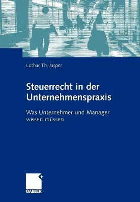 Produktbild von Steuerrecht in der Unternehmenspraxis