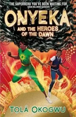 Immagine prodotto di Onyeka and the Heroes of the Dawn