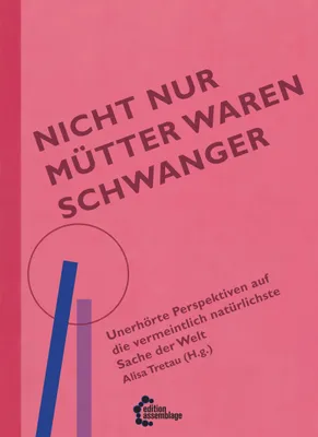 Produktbild von Nicht nur Mütter waren schwanger