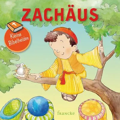 Produktbild von Kleine Bibelhelden - Zachäus