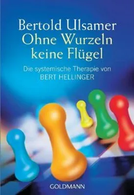 Produktbild von Ohne Wurzeln keine Flügel