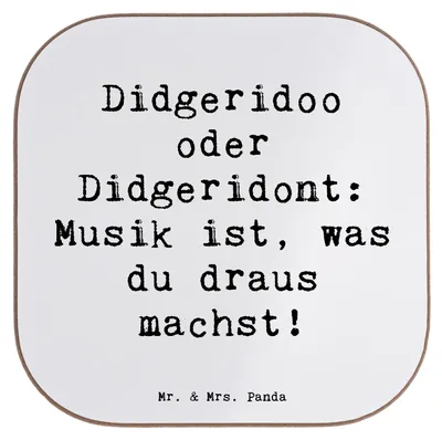 Produktbild von Mr. & Mrs. Panda Untersetzer Spruch Didgeridoo Musik - Weiß - Geschenk, spirituell, unterleger, Musiker, Coaster, Holzuntersetzer, Blasinstrument, Instrument, Kultur