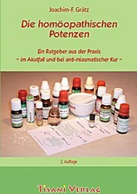Obrázok produktu pre Grätz, J: Die homöopathischen Potenzen
