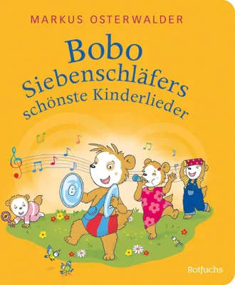 Produktbild von Bobo Siebenschläfers schönste Kinderlieder