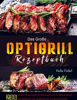 Produktbild von Das Große Optigrill Rezeptbuch