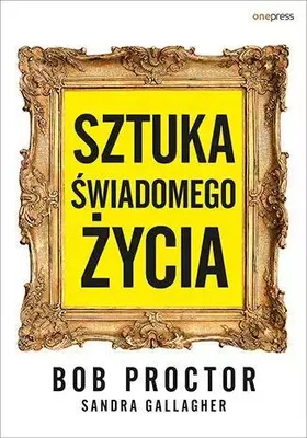 Produktbild von Sztuka świadomego życia