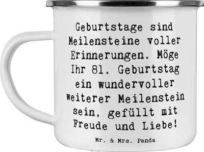 Produktbild von Mr. & Mrs. Panda Haferl Spruch 81. Geburtstag Meilenstein - Weiß - Geschenk, Alter, becher emaille, Tasse, Pott, Geburtstagsgeschenk, Lebensabschnitt, Motivtasse