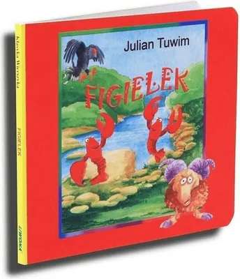 Zdjęcie produktu dla Klasyka Wierszyka - Figielek. LIWONA - Julian Tuwim