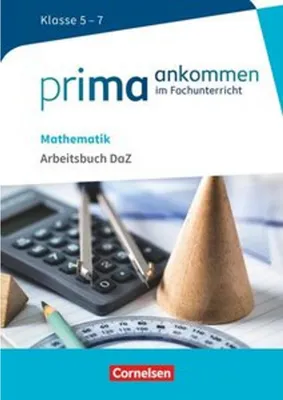 Immagine prodotto di Prima ankommen Mathematik: Klasse 5-7 - Arbeitsbuch DAZ mit Lösungen