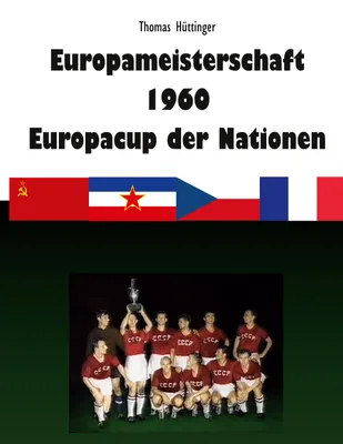 Produktbild von Europameisterschaft 1960 Europacup der Nationen