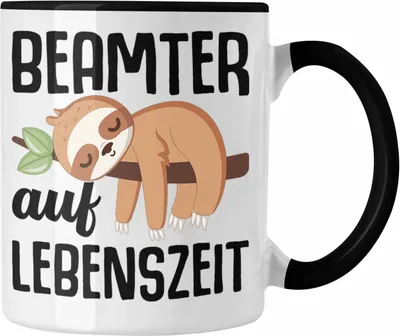 Produktbild von Trendation - Beamter Auf Lebenszeit Tasse Geschenk für Beamte Verbeamtet Lehrer Polizist Lustiger Spruch Faultier (Schwarz)