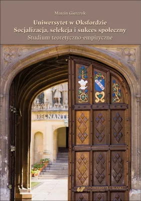 Obrázok produktu pre Oxfordská univerzita. Socializácia, výber...