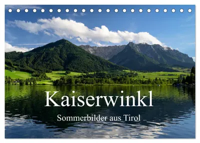 Produktbild von Kaiserwinkl - Sommerbilder aus Tirol (Tischkalender 2027 DIN A5 quer), CALVENDO Monatskalender