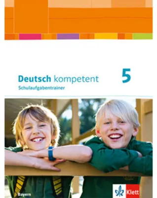 Produktbild von deutsch.kompetent. Schulaufgabentrainer 5. Ausgabe Bayern ab 2017