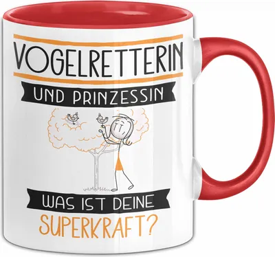 Produktbild von Vogelretterin Und Prinzessin Tasse Geschenk Für Eine Vogelretterin Geburtstag Was Ist Deine Superkraft (Rot)