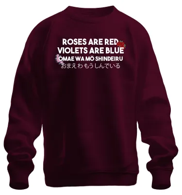 Obrázok produktu pre OMAE WA MŌ SHINDEIRU ROSES ARE RED Anime Otaku Japanisch Meme Uni mikina, bordová, S