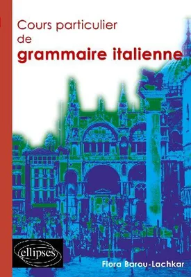 Produktbild von Cours particulier de grammaire italienne