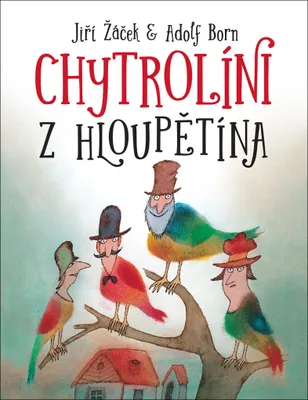 Obrázek produktu pro Chytrolíni z Hloupětína