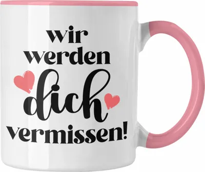 Produktbild von Trendation - Jobwechsel Tasse Geschenk Kollegin Abschiedsgeschenk Neuer Job Wir Werden Dich Vermissen Spruch (Rosa)