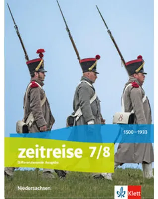 Image de Zeitreise 7/8. Differenzierende Ausgabe Niedersachsen. Schülerbuch Klasse 7/8