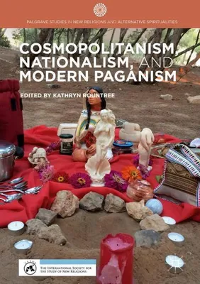 Image de Cosmopolitanism, Nationalism, and Modern Paganism