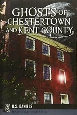 Obrázok produktu pre Ghosts of Chestertown and Kent County