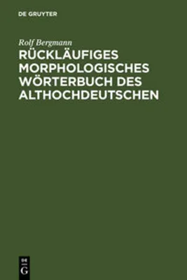 Image de Rückläufiges morphologisches Wörterbuch des Althochdeutschen