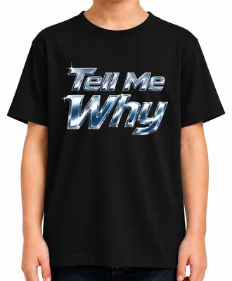 Obrázok produktu pre Tell Me Why I Want It That Way – Chrome, popová hudba, nostalgia, chlapčenská skupina, detské tričko, čierna farba, veľkosť 152