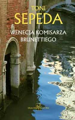 Immagine prodotto di Wenecja komisarza Brunettiego - literacko-historyczny przewodnik