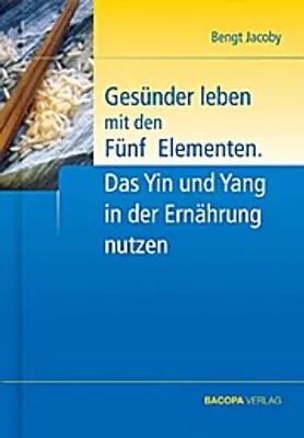Image de Gesünder leben mit den Fünf Elementen
