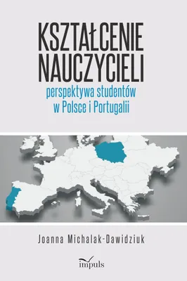 Obrázek produktu pro Kształcenie nauczycieli perspektywa studentów w Polsce i Portugalii