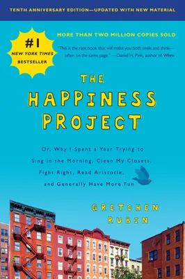 Produktbild von The Happiness Project, Tenth Anniversary Edition