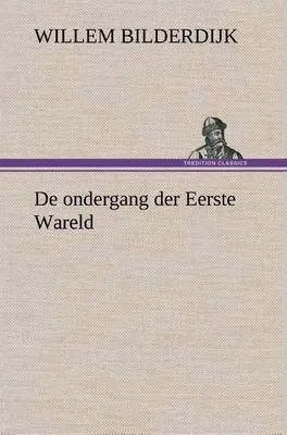 Produktbild von De ondergang der Eerste Wareld