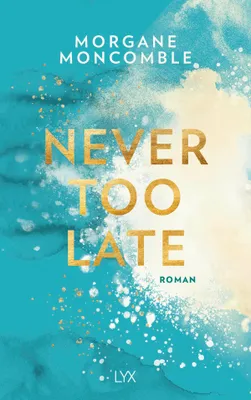 Produktbild von Never Too Late