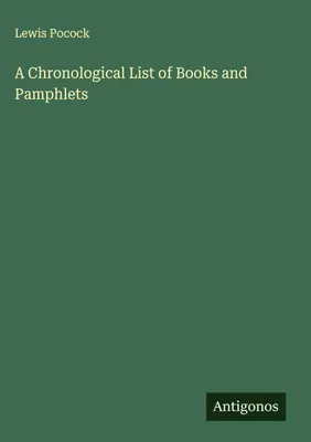 Produktbild von Eine chronologische Liste von Büchern und Broschüren