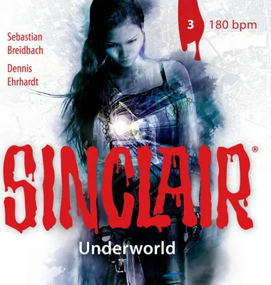 Produktbild von SINCLAIR - Underworld: Folge 03