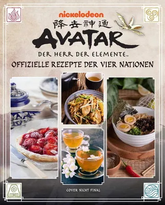 Produktbild von Avatar - Der Herr der Elemente Kochbuch: Offizielle Rezepte der vier Nationen